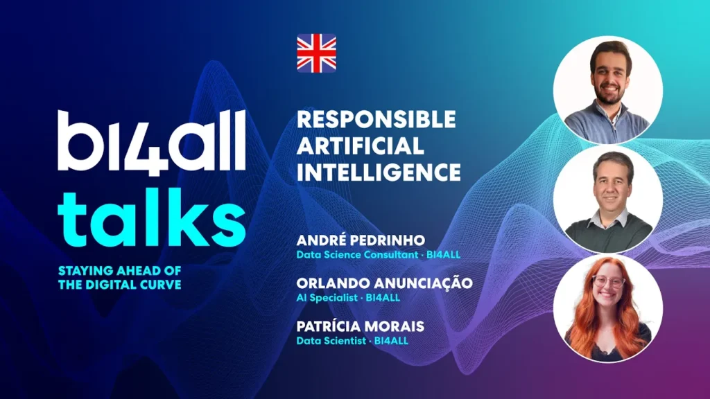 Reponsible AI | BI4ALL Talks